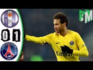 Video: Toulouse vs PSG 0-1 - Highlights & Goals - 10 February 2018